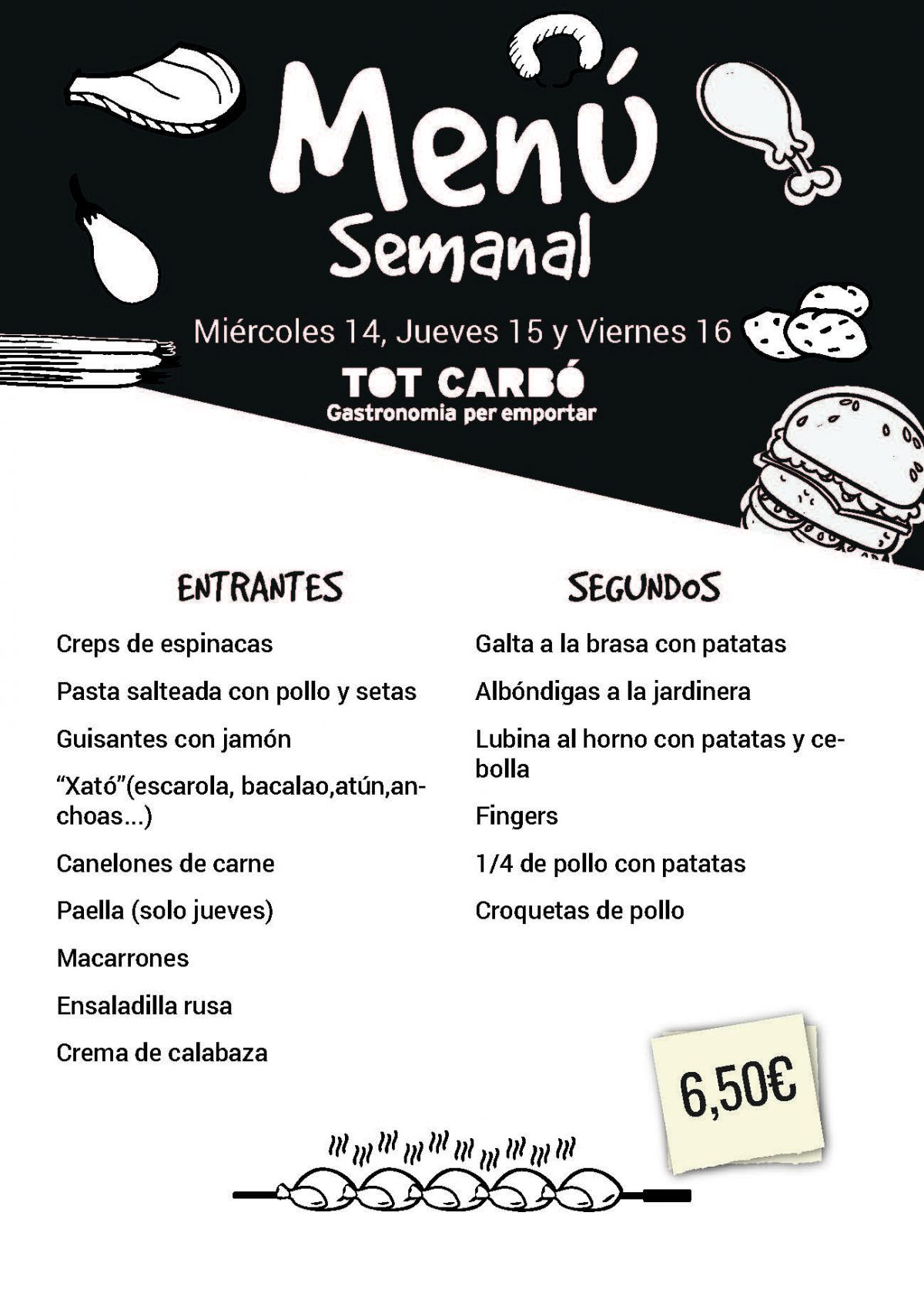 Miércoles 14, Jueves 15 y Viernes 16