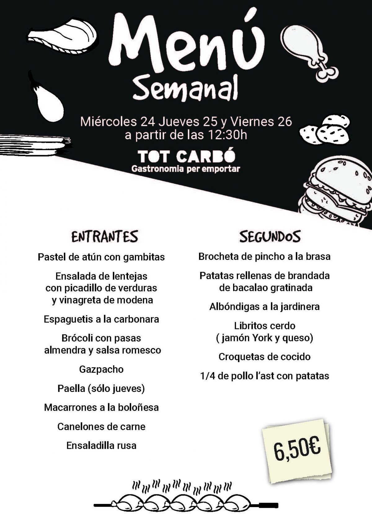 Miércoles 24 Jueves 25 y Viernes 26 de Julio